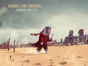 Hands Like Houses